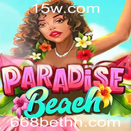 Descubra a Aventura de ParadiseBeach com 668bet