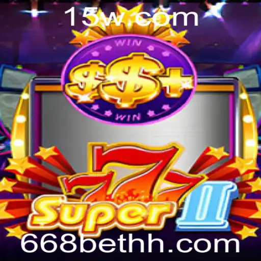 Descubra o Mundo do Super777II: A Nova Sensação de Entretenimento da 668bet